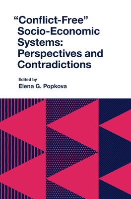 Conflict-Free Socio-Economic Systems: Perspecti... 1787699943 Book Cover