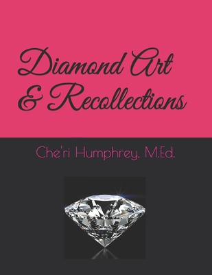 Diamond Art & Recollections            Book Cover