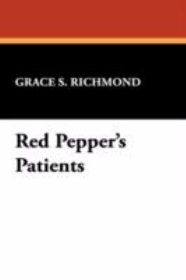 Red Pepper's Patients 1434461440 Book Cover