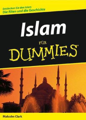 Islam für Dummies (German Edition) [German] 3527702156 Book Cover