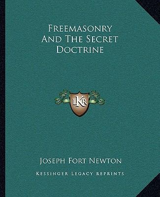 Freemasonry And The Secret Doctrine 1162834056 Book Cover