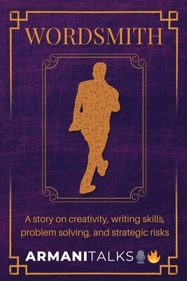Wordsmith: A Story on Creativity, Writing Skill... B0CR1ZNJNJ Book Cover