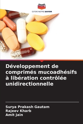 Développement de comprimés mucoadhésifs à libér... [French] 6200698287 Book Cover