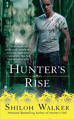 Hunter's Rise B0073N77CG Book Cover