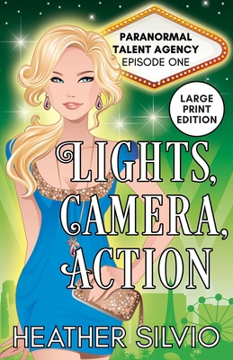 Lights, Camera, Action: Large Print [Large Print] 1951192079 Book Cover