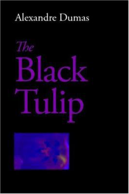The Black Tulip 1600961207 Book Cover