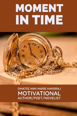 Moment in Time B08KFS4B8W Book Cover