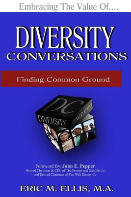 Diversity Conversations 2nd Edition: Finding Co... 0578123134 Book Cover