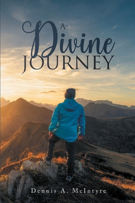 A Divine Journey B0HKYWVH14 Book Cover