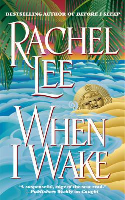 When I Wake 0446606553 Book Cover