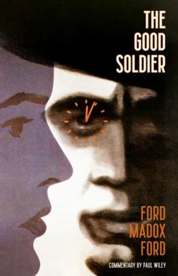The Good Soldier (Warbler Classics) 1954525311 Book Cover