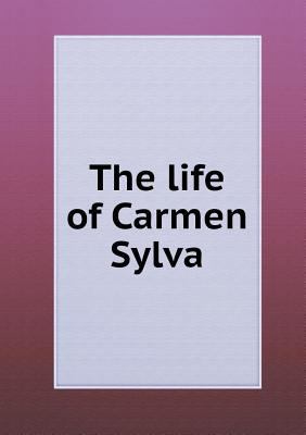 The Life of Carmen Sylva 5518652666 Book Cover
