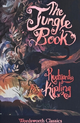 The Jungle Book & the Second Jungle Book 1840227559 Book Cover