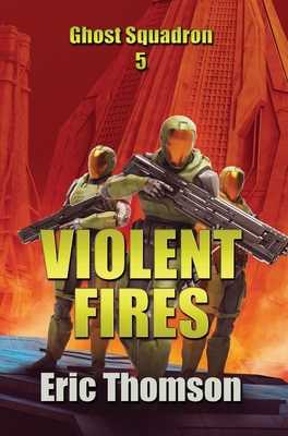 Violent Fires 1998167100 Book Cover