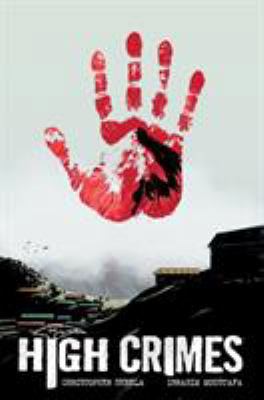 High Crimes 161655472X Book Cover