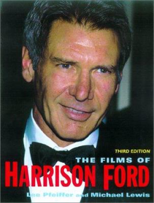 The Films of Harrison Ford 0806523646 Book Cover