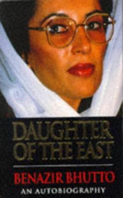 Daughter Of The East 0749300752 Book Cover