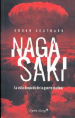 Nagasaki [Spanish] 8494645218 Book Cover