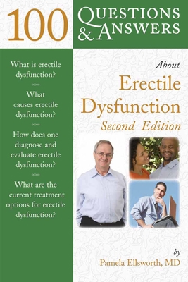 100 Q&as about Erectile Dysfunction 2e 0763753572 Book Cover