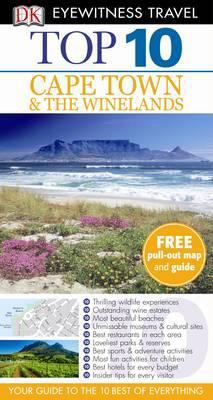 Top 10 Cape Town and the Winelands. 1405370386 Book Cover