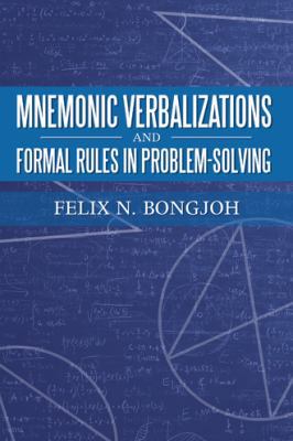 Mnemonic Verbalizations and Formal Rules in Pro... 1490792937 Book Cover