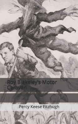 Roy Blakeley's Motor Caravan 1674065612 Book Cover