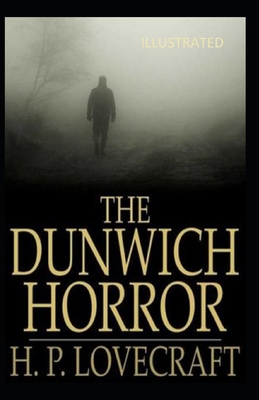 Paperback The Dunwich Horror Illustrated Book