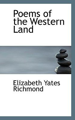 Poems of the Western Land 1117097226 Book Cover