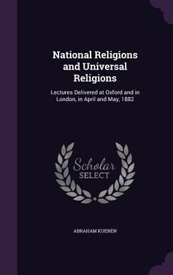 National Religions and Universal Religions: Lec... 1346779457 Book Cover