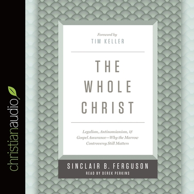 Whole Christ: Legalism, Antinomianism, and Gosp... B08XZ7ZDY5 Book Cover