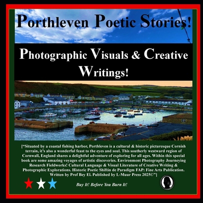 Porthleven Poetic Stories!: Photographic Visual... B0G1J1T37J Book Cover