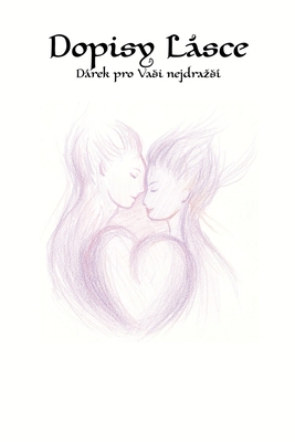 Dopisy Lásce (Czech Edition) [Czech] 8026082869 Book Cover