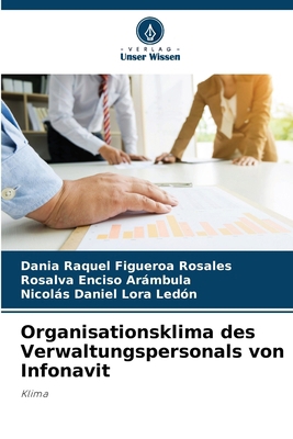 Organisationsklima des Verwaltungspersonals von... [German] 6207575911 Book Cover