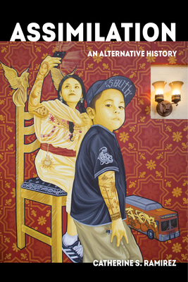 Assimilation: An Alternative History Volume 58 0520300696 Book Cover