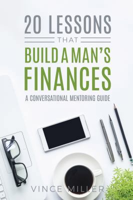 20 Lessons That Build A Man's Finances 1951304195 Book Cover