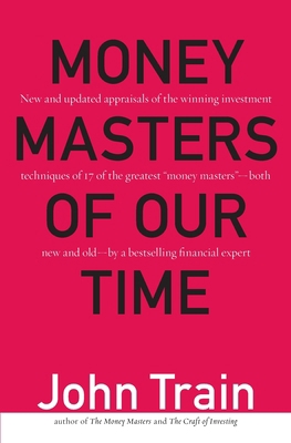 Money Masters of Our Time 0887309704 Book Cover