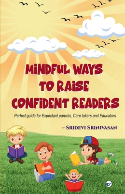 Mindful ways to Raise Confident Readers 9394457232 Book Cover