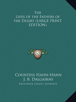 The Lives of the Fathers of the Desert [Large Print] 1169850375 Book Cover