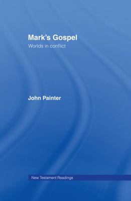 Mark's Gospel 0415113644 Book Cover