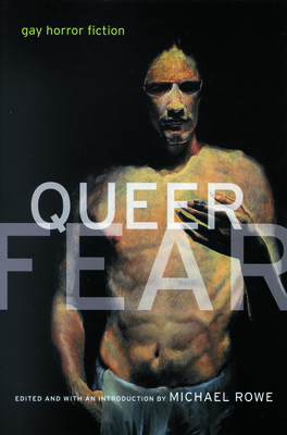 Queer Fear: Gay Horror Fiction 1551520842 Book Cover