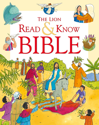 The Lion Read and Know Bible 0745976395 Book Cover