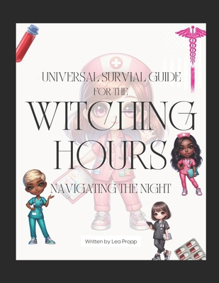 The Universal Survival Guide of The Witching Ho... B0D1GHW5P6 Book Cover