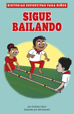 Sigue Bailando [Spanish] 1484697790 Book Cover