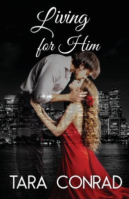 Living for Him 1959383086 Book Cover