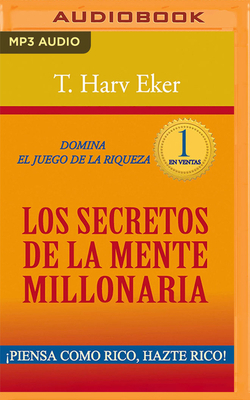 Los Secretos de la Mente Millonaria (Narración ... [Spanish] 1799788482 Book Cover