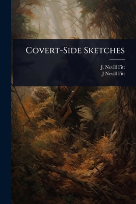 Covert-Side Sketches 1023633590 Book Cover