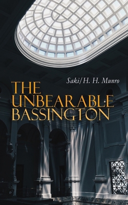 The Unbearable Bassington: Historical Novel 8027331005 Book Cover