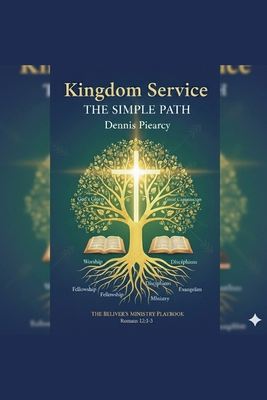 Kingdom Service: The Simple Path B0GJFK8HZX Book Cover