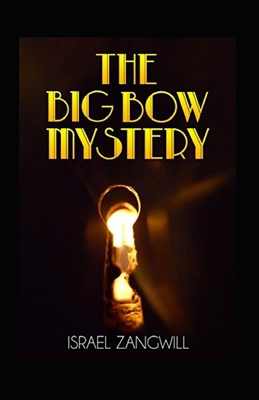 The Big Bow Mystery Annotated B09DJ77J1W Book Cover