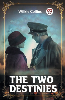 The Two Destinies 9361159747 Book Cover
